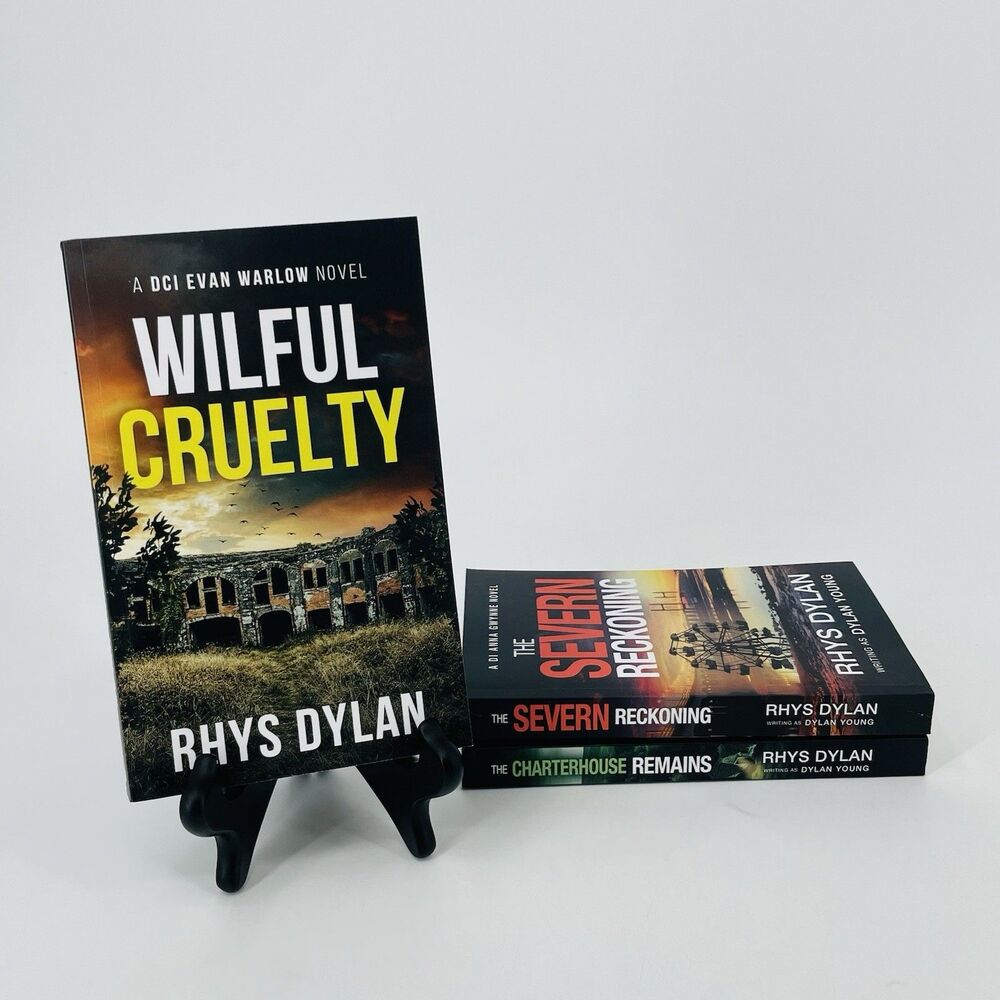 Rhys Dylan 3 Book Lot Wilful Cruelty Severn Reckoning Charterhouse Remains PB